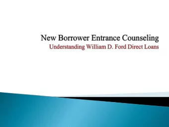 Understanding Financial Aid  (How your financial aid is calculated)  Types of Direct