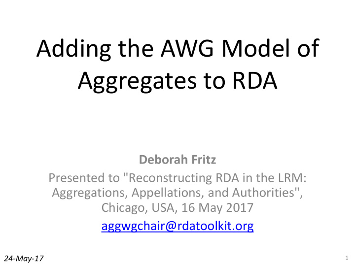 adding the awg model of aggregates to rda
