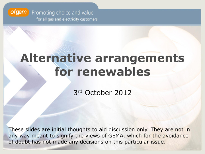 alternative arrangements for renewables