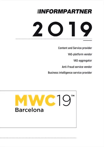 2 0 1 9  VAS-aggregator  VAS-platform vendor  Content and Service provider  Anti-Fraud service