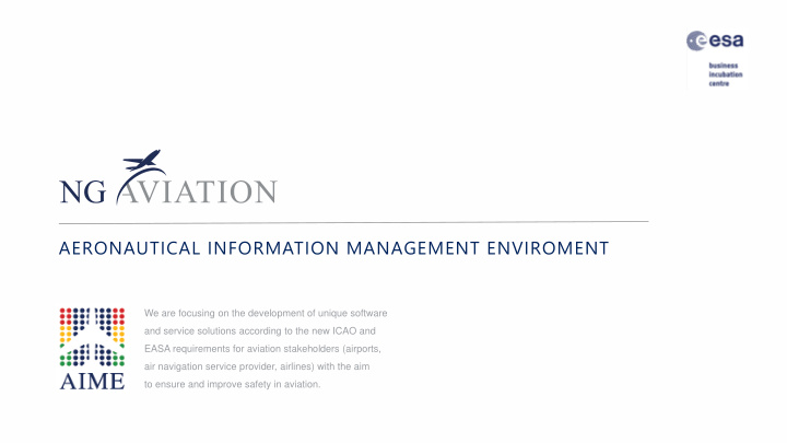 aeronautical information management enviroment