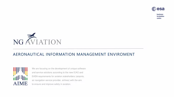 aeronautical information management enviroment