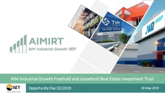 AIM  IM In  Industri  rial  l Growth Freehold  ld and Le  Leasehold  ld Real  l Estate In