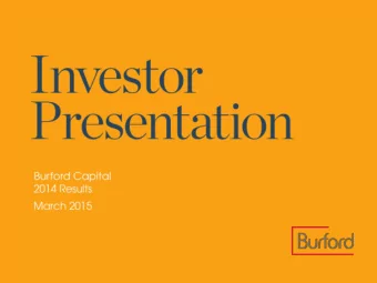 2  2014 Highlights  3  4  Litigation:  A desirable asset class  Robust demand for Burfords