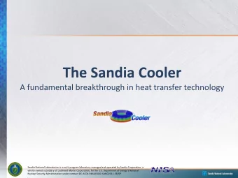 The Sandia Cooler  A fundamental breakthrough in heat transfer technology  Sandia National