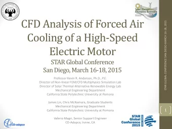 CFD Analysis of Forced Air  STAR GLOBAL CONFERENCE SAN DIEGO MARCH 16-18, 2015  Cooling of a