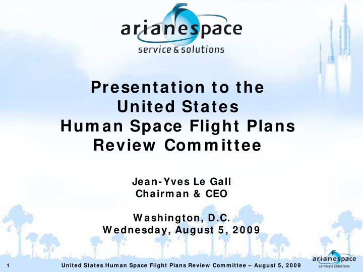 presentation to the united states hum an space flight