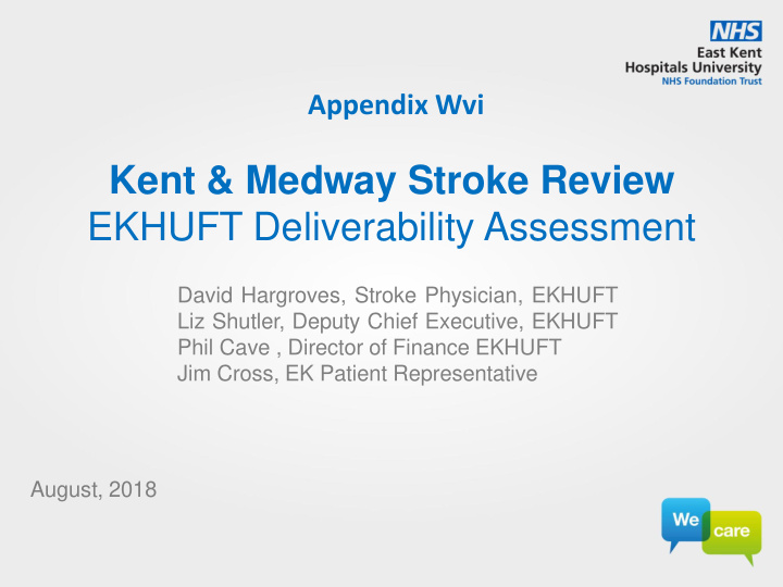 kent amp medway stroke review