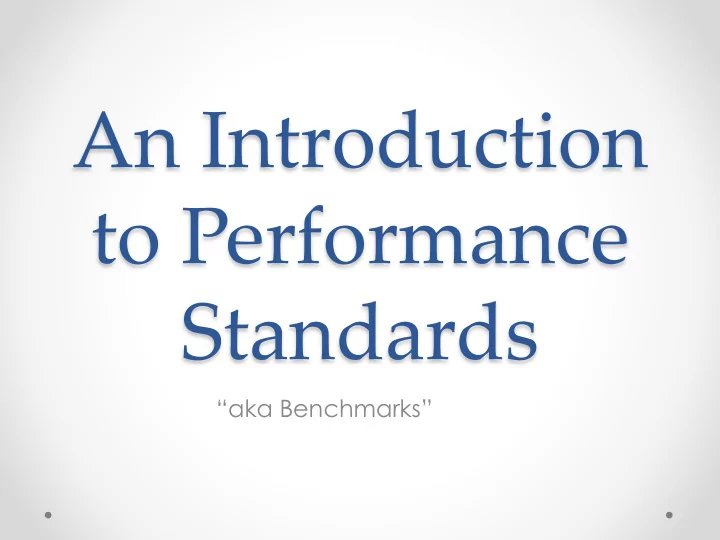 to performance standards