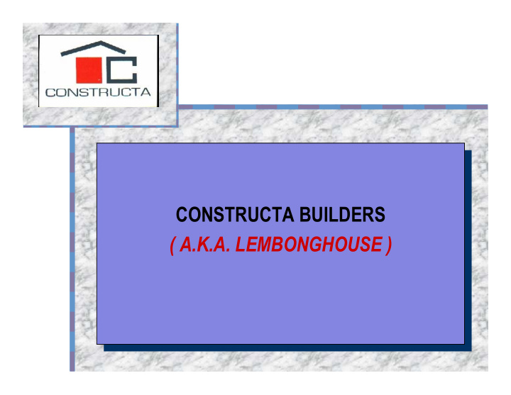 constructa builders constructa builders a k a