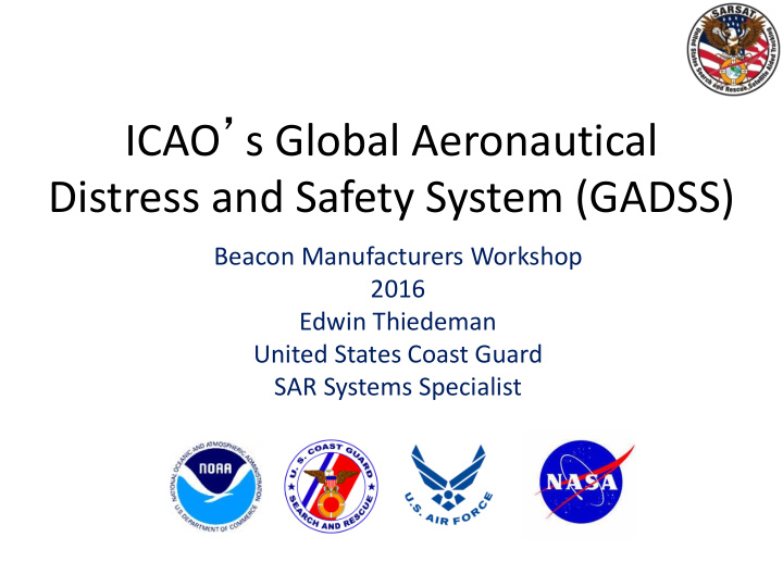 icao s global aeronautical distress and safety system