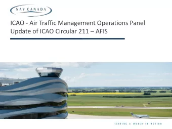 Update of ICAO Circular 211  AFIS  History   April 2015  Jeff Dawson, Vice Chair ICAO