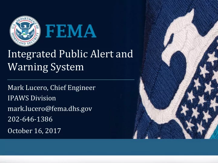integrated public alert and warning system