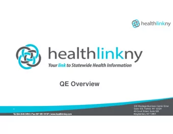 QE Overview  300 Westage Business Center Drive  Suite 150, Fishkill, NY 12524  1  49 Court Street,