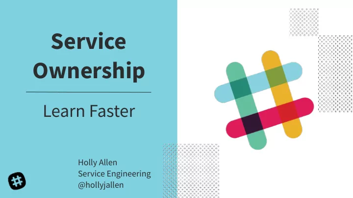 service ownership