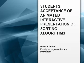 STUDENTS  ACCEPTANCE OF  ANIMATED  INTERACTIVE  PRESENTATION OF  SORTING  ALGORITHMS  Mario
