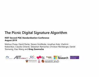 The Picnic Digital Signature Algorithm  NIST Second PQC Standardization Conference  August 2019
