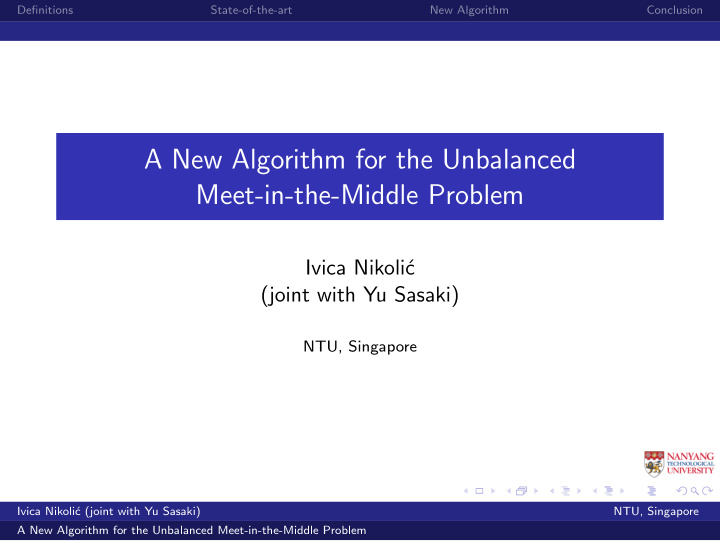 a new algorithm for the unbalanced meet in the middle