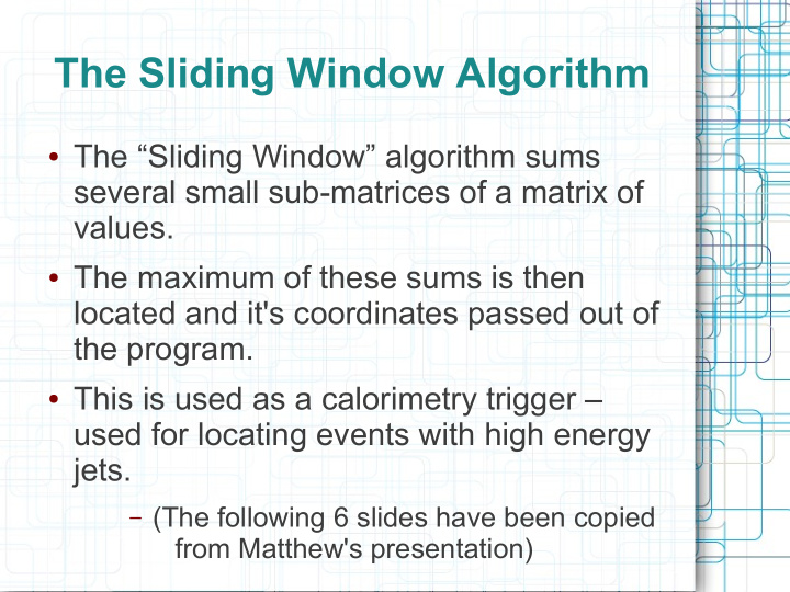 the sliding window algorithm