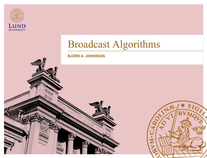 broadcast algorithms
