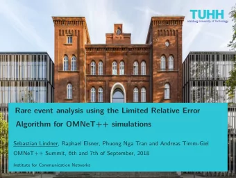 Rare event analysis using the Limited Relative Error  Algorithm for OMNeT++ simulations  Sebastian