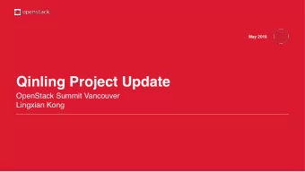 Qinling Project Update  OpenStack Summit Vancouver  Lingxian Kong What is Qinling(t  inli