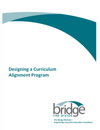 Designing'a'Curriculum'  Alignment'Program'  The'Bridge'Method'''