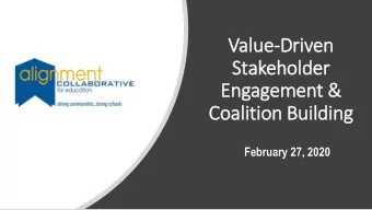 Va  Value-Drive  ven  Stakeh  ehol  older  er  Eng  ngagement &amp;  &amp;  Coalit  litio  ion B