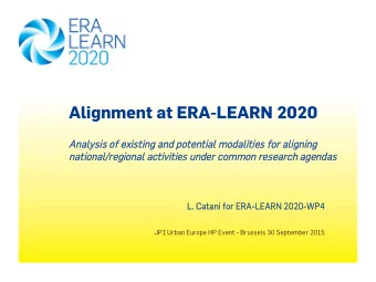 Alignment at ERA-LEARN 2020  Analysis of existing and potential modalities for aligning  Analysis
