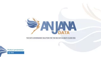 Product presentation  Apr 2020  What is Anjana Data  The challenges  Our proposal  Use cases and