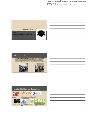 Aloha Unite!  Prepared By  Center for Intercultural Organizing  Who are we? We are a Leadership