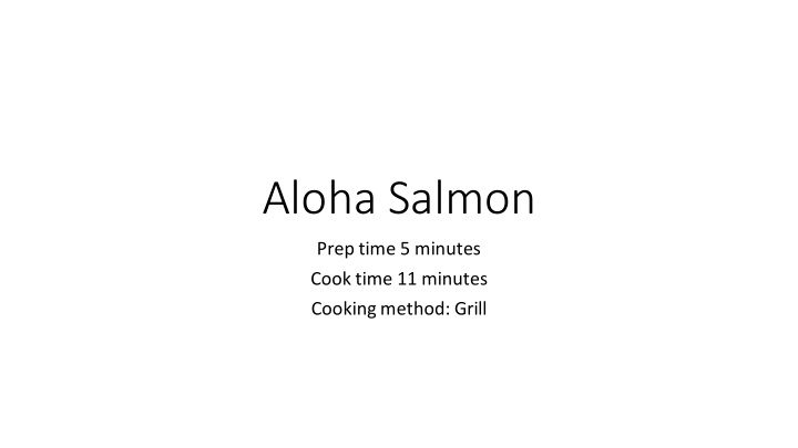 aloha salmon