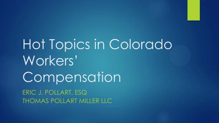 hot topics in colorado workers