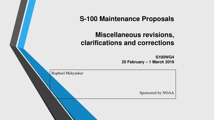 s 100 maintenance proposals miscellaneous revisions