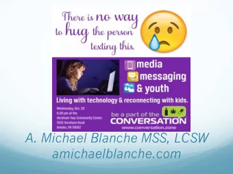 amichaelblanche.com Whats the Problem with Technology ?  The  Mis-Informa0on