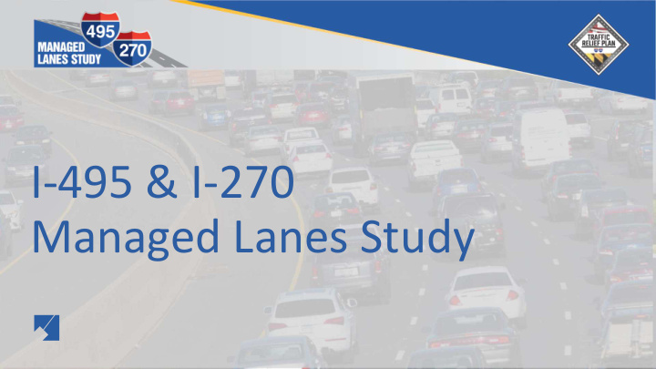 i 495 i 270 managed lanes study