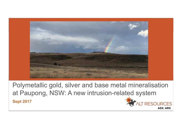 polymetallic gold silver and base metal mineralisation at