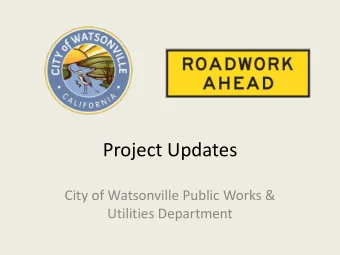 Project Updates  City of Watsonville Public Works &amp;  Utilities Department  State Highways