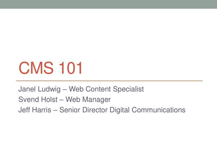 cms 101