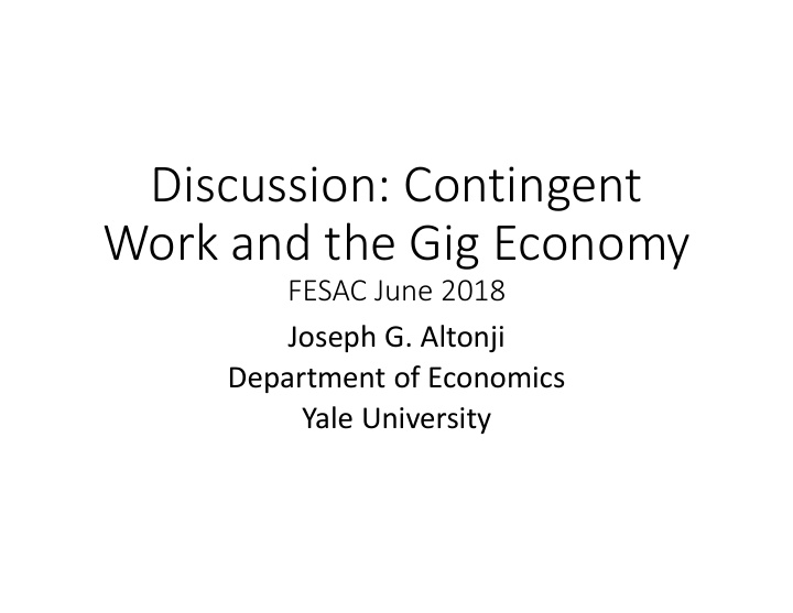 discussion contingent work and the gig economy