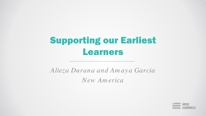 supporting our earliest learners