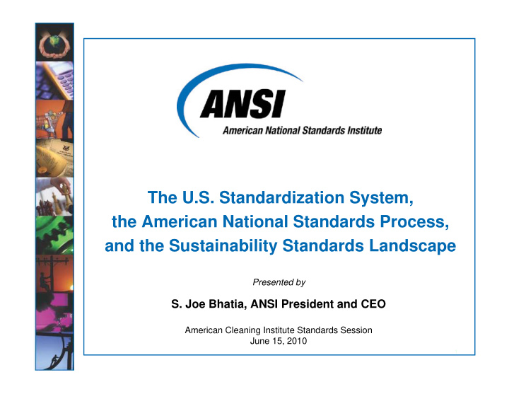 the u s standardization system the american national