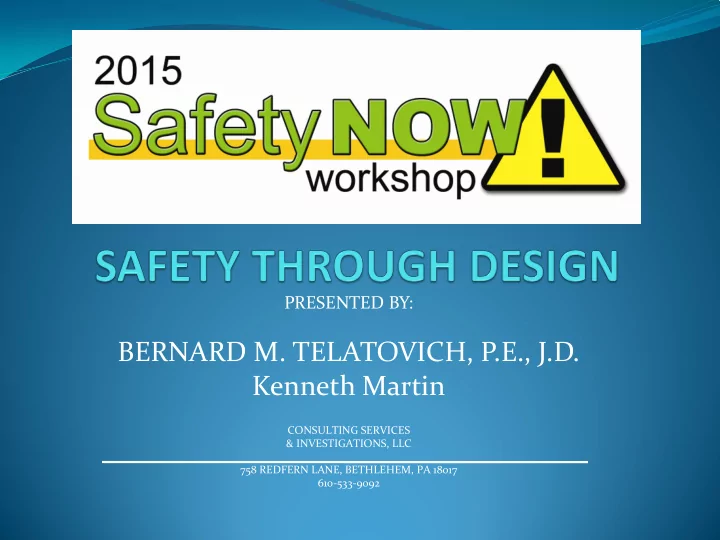 bernard m telatovich p e j d kenneth martin