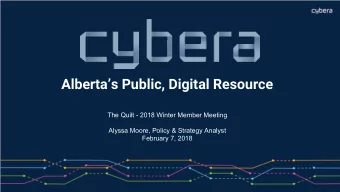 Albertas Public, Digital Resource  The Quilt - 2018 Winter Member Meeting  Alyssa Moore, Policy