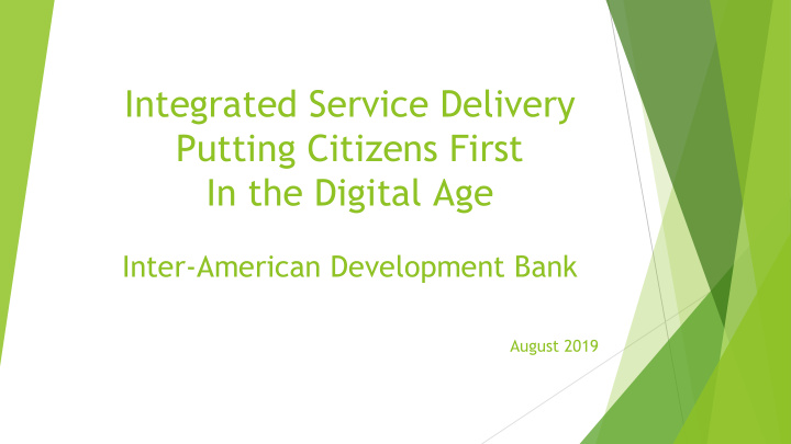 integrated service delivery putting citizens first in the