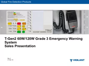 T-Gen2 60W/120W Grade 3 Emergency Warning  System  Sales Presentation  Rev 2  21 Nov 18  T-Gen2