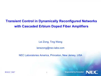 Transient Control in Dynamically Reconfigured Networks  with Cascaded Erbium Doped Fiber Amplifiers
