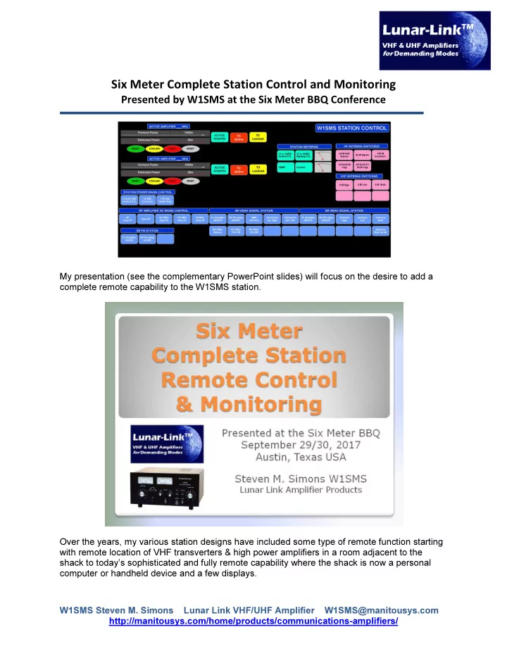 six meter complete station control and monitoring