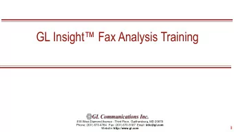 GL Insight Fax Analysis Training  818 West Diamond Avenue - Third Floor,  Gaithersburg, MD 20878
