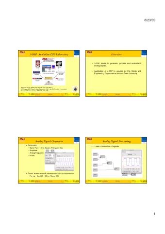 6/23/09  J-DSP: An Online DSP Laboratory  Overview  J-DSP  J-DSP  Editor  Editor  J-DSP blocks